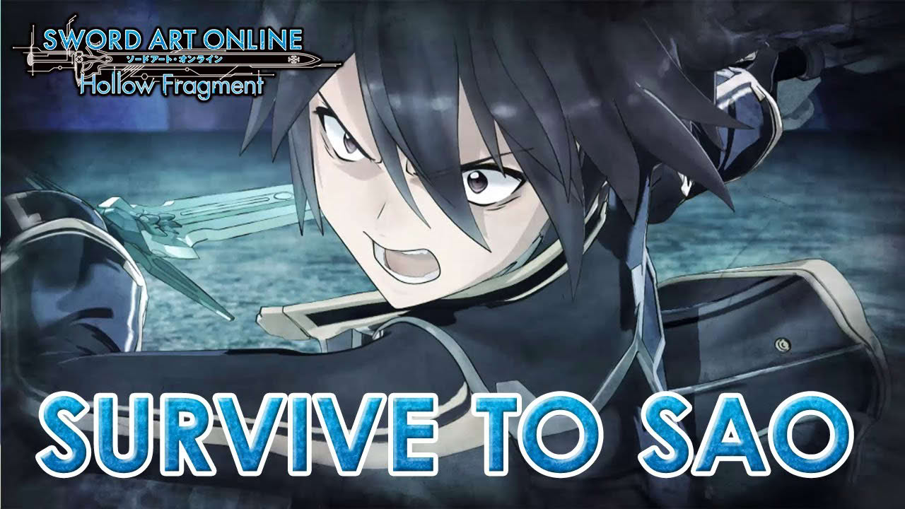 Sword Art Online: Hollow Fragment - Ps Vita - Survive to SAO (E3 2014 Trailer)