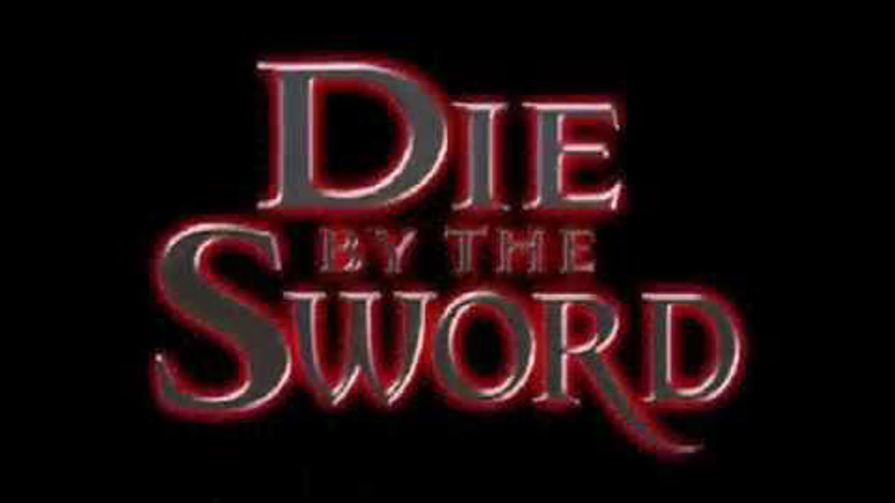 Die by the Sword (1998) - Official Trailer