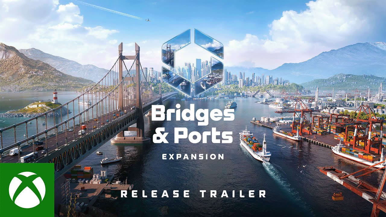 Cities: Skylines II - Bridges & Ports | Release Trailer