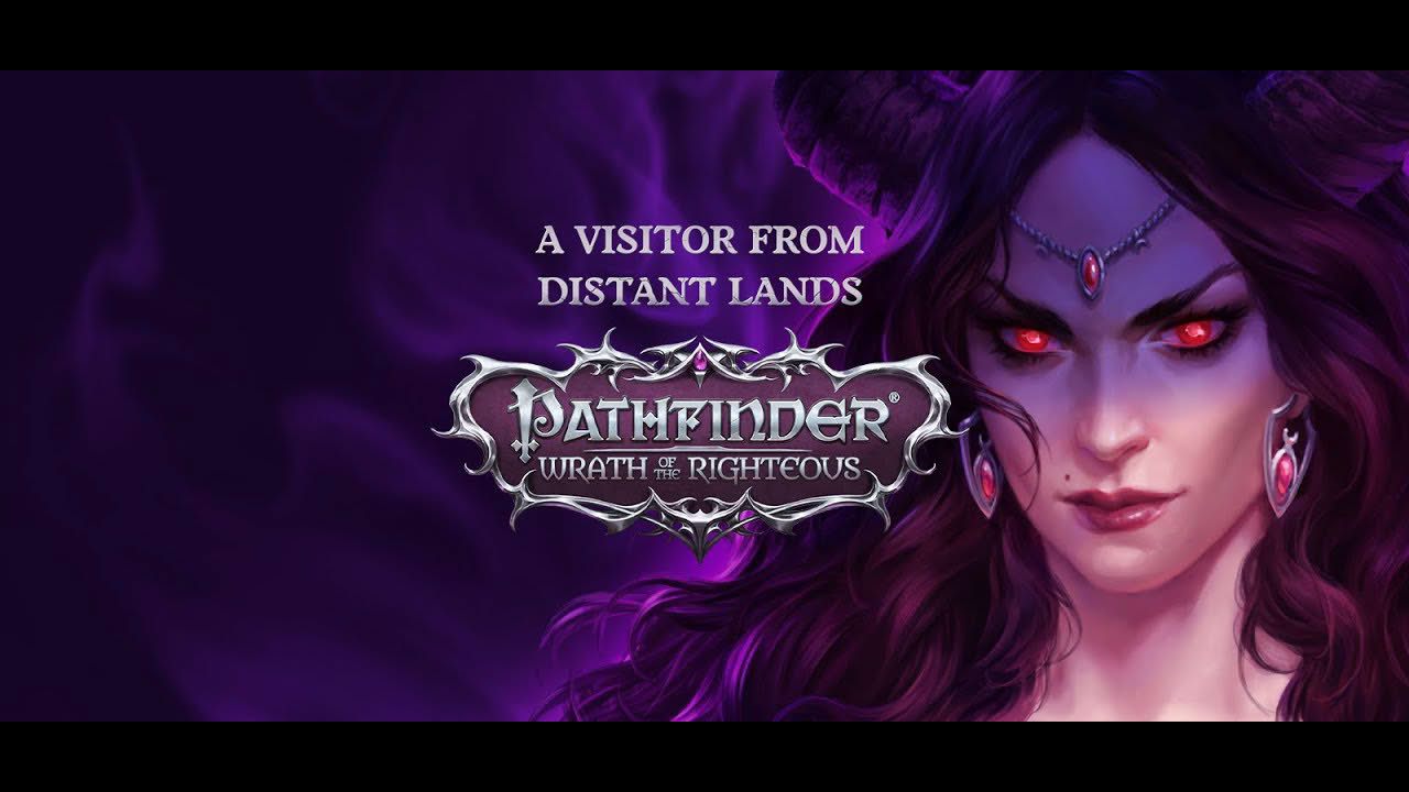 Pathfinder: Wrath of the Righteous - A Visitor from Distant Lands | Teaser