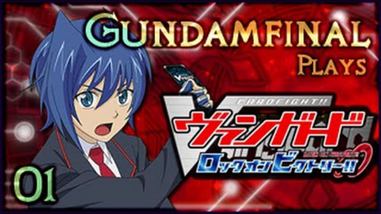 Let's Play Cardfight!! Vanguard: Lock on Victory!! Part 1