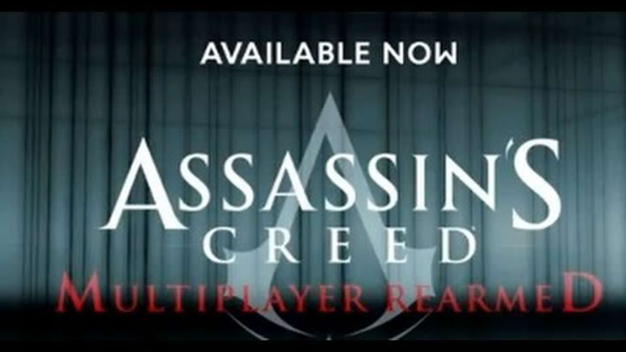 Assassin's Creed: Multiplayer Rearmed Trailer