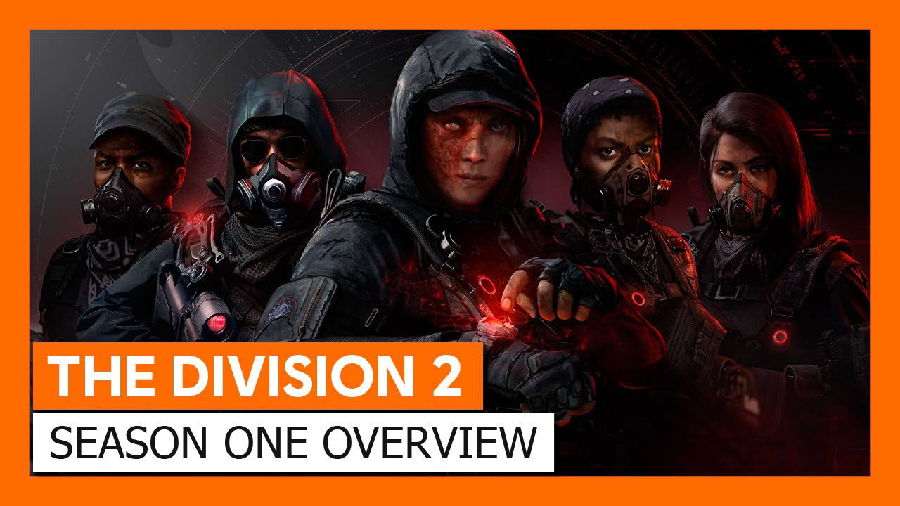 OFFICIAL THE DIVISION 2 - WARLORDS OF NEW YORK - SEASON ONE OVERVIEW