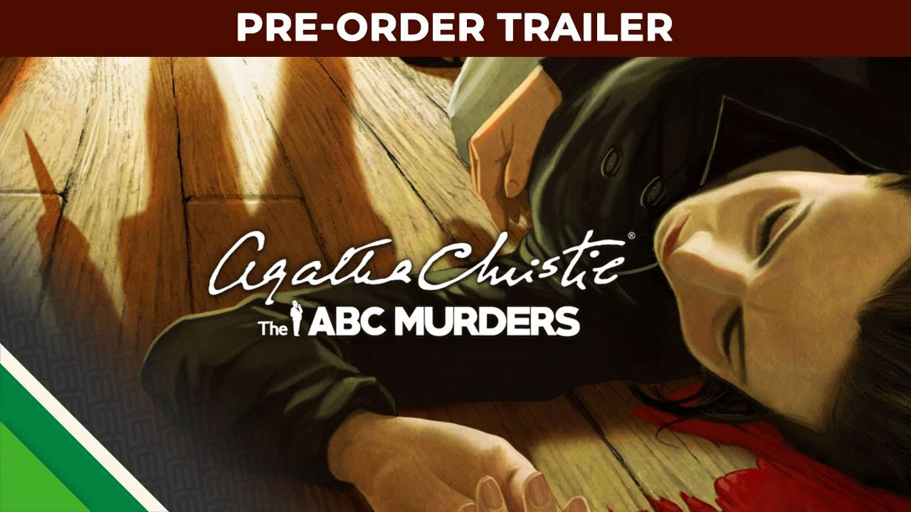 Agatha Christie: The ABC Murders l Pre-Order Trailer l Microids & Artefacts Studio