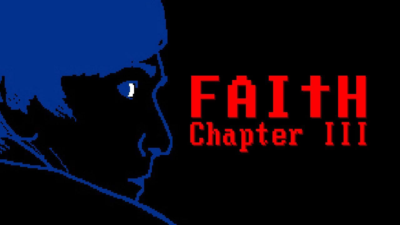 FAITH: Chapter III Final Preview Trailer | September 21st 2021