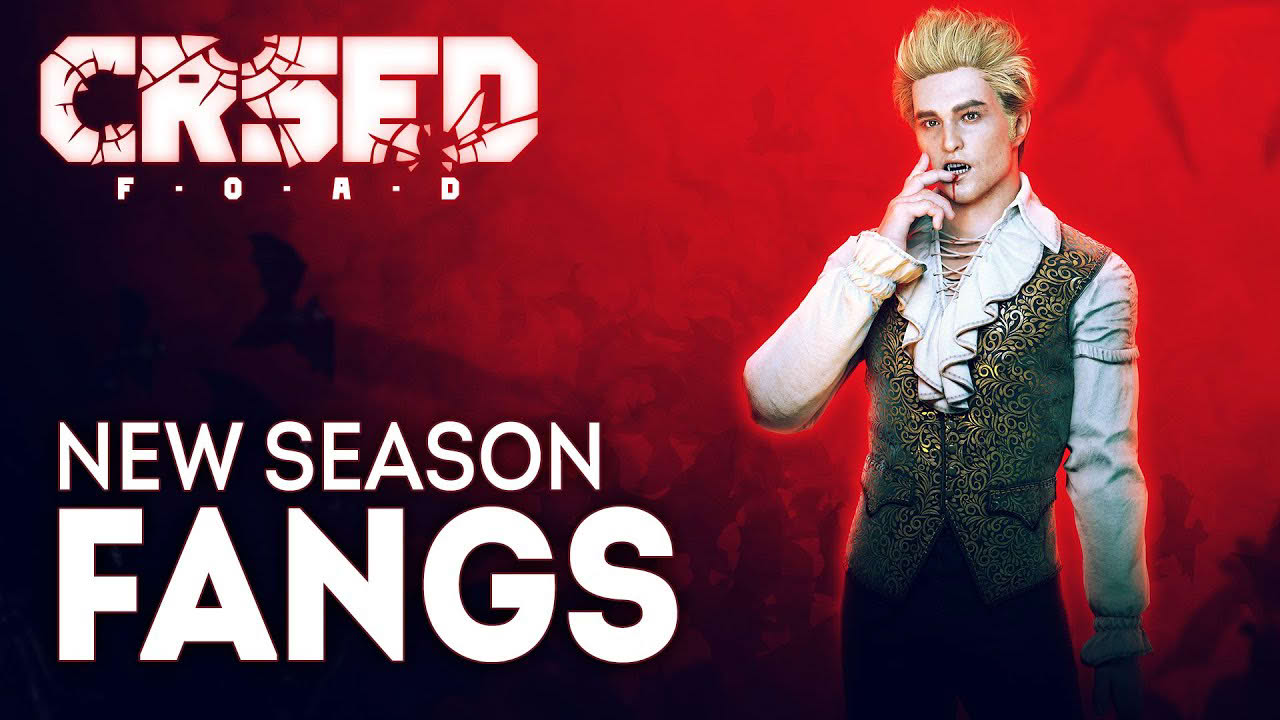 New Season “Fangs” / CRSED: F.O.A.D.