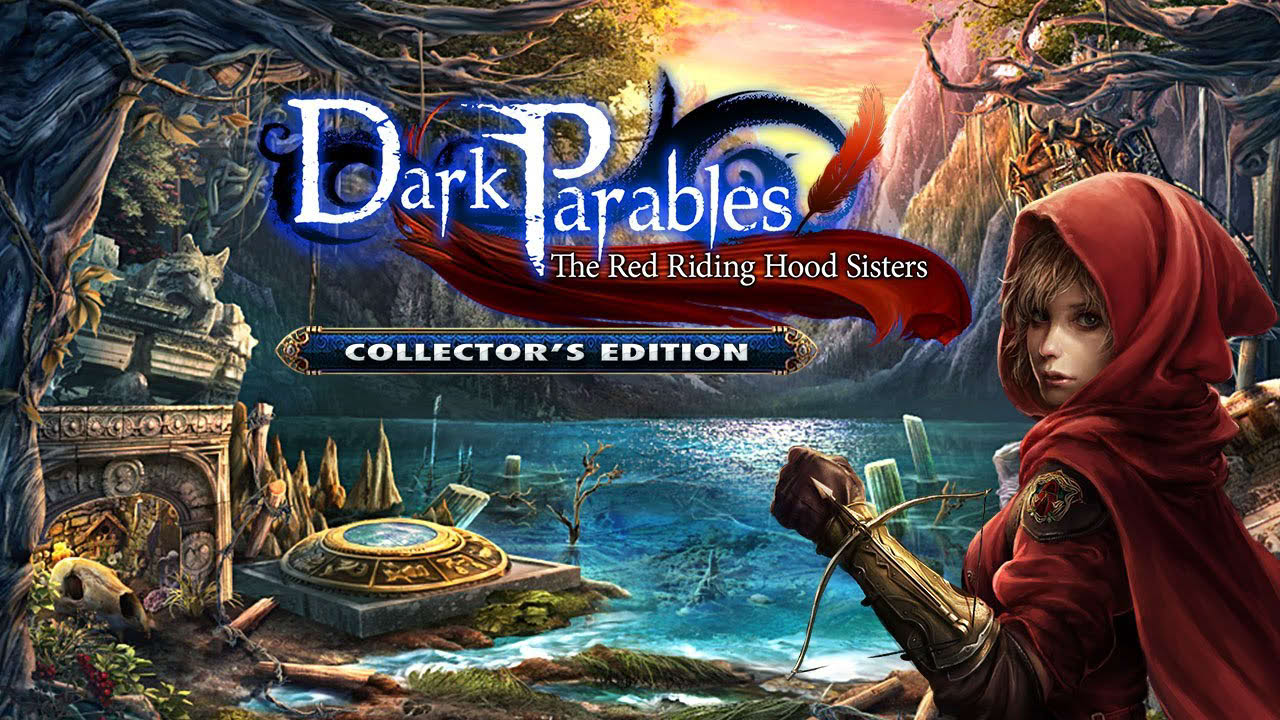 Dark Parables: The Red Riding Hood Sisters