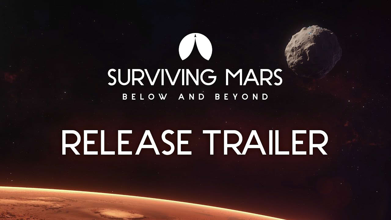 Surviving Mars: Below and Beyond | Release Trailer