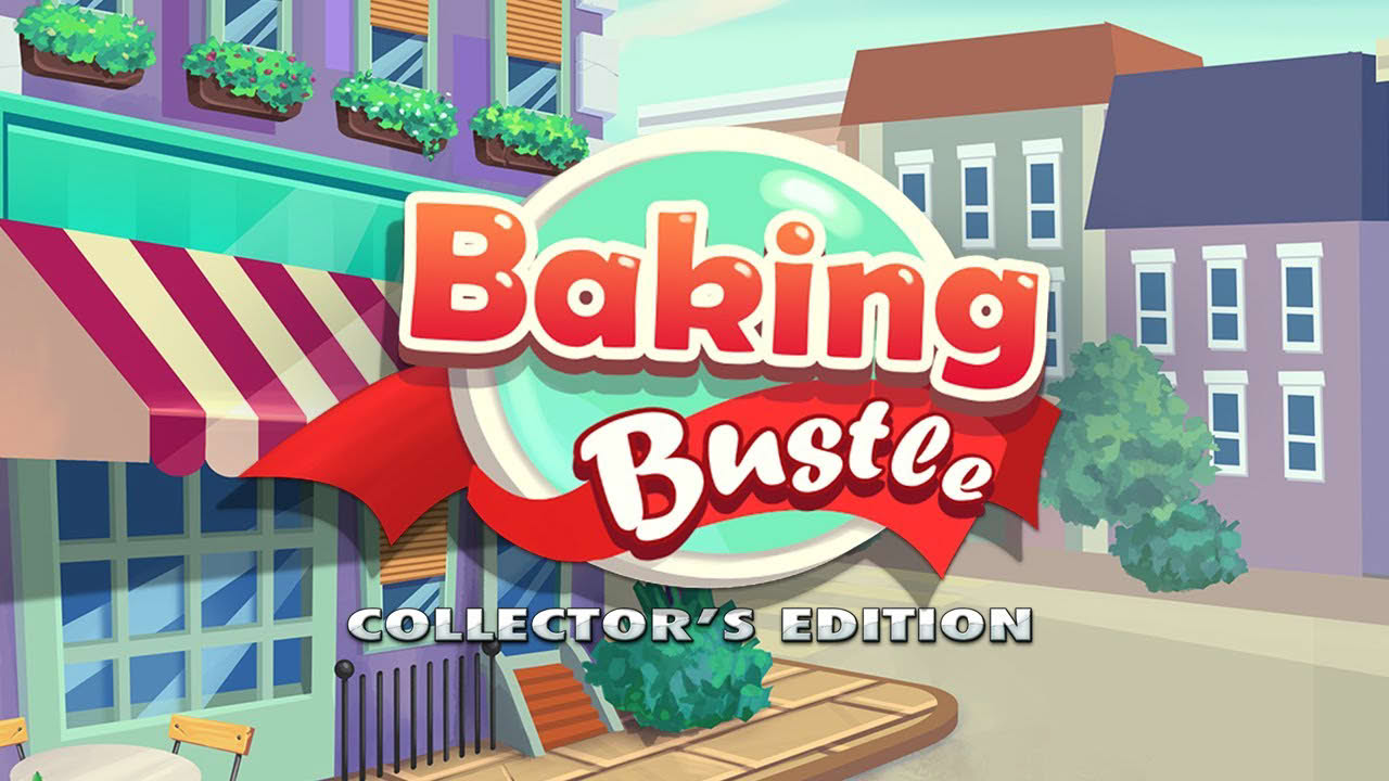 Baking Bustle Collector's Edition