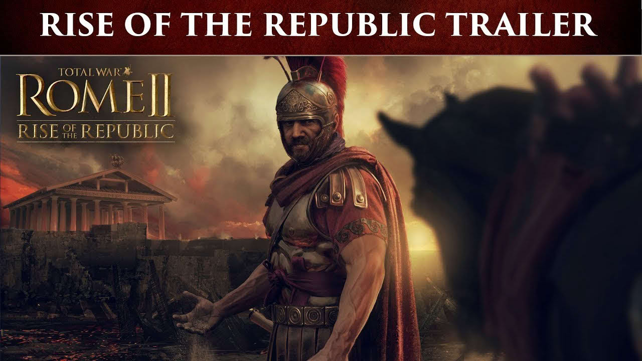 Total War: ROME II - Rise of the Republic Campaign Pack | Trailer [GOG]