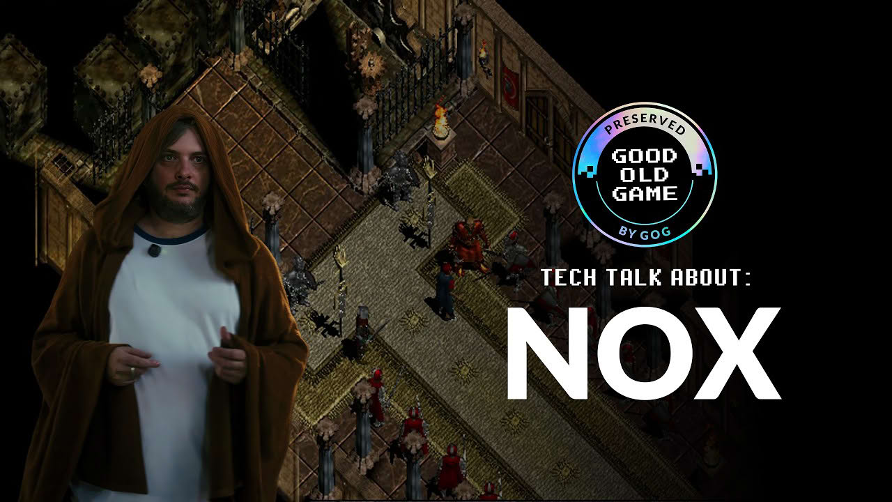 How we have fixed NOX | GOG Preservation Program