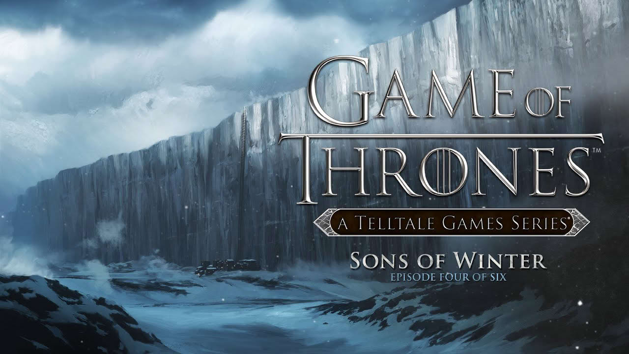 Game of Thrones: A Telltale Games Series - Episode 4: 'Sons of Winter' Trailer