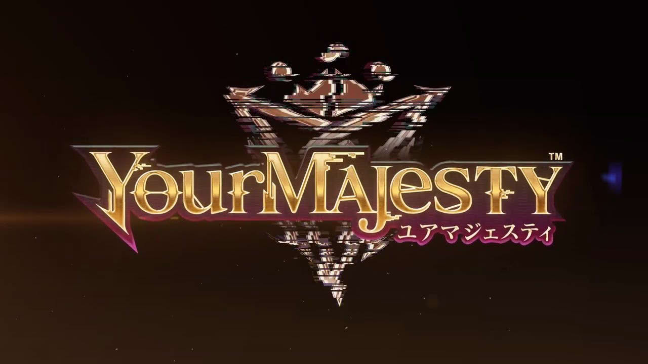 『ユアマジェスティ』事前登録開始記念 新PV
