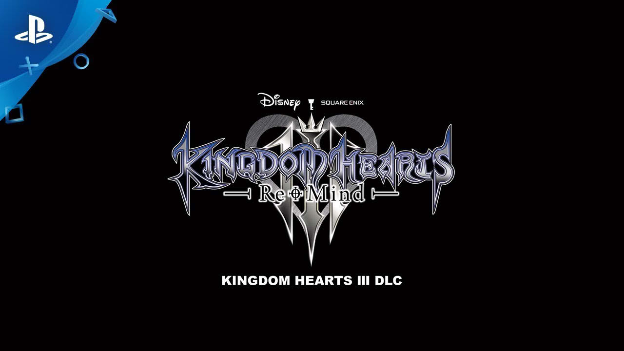 Kingdom Hearts III | Re Mind DLC Trailer | PS4