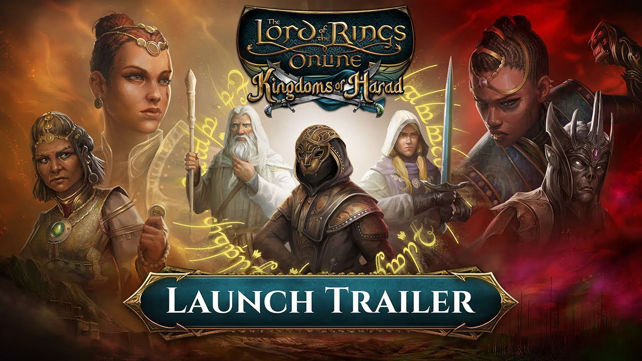 Kingdoms of Harad Launch Trailer - The Lord of the Rings Online