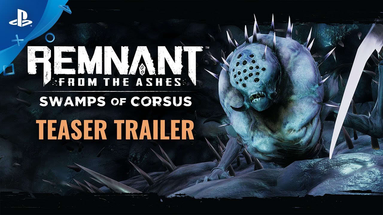 Remnant: From the Ashes - Swamps of Corsus - Survival Mode Trailer | PS4