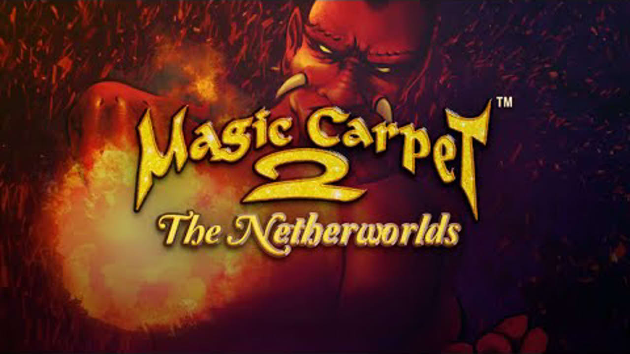 Magic Carpet™ 2: The Netherworlds | Intro [GOG]