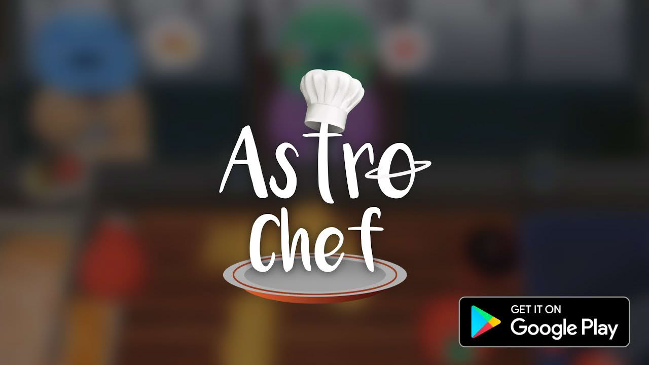 Astro Chef Official Launch Trailer(Android)