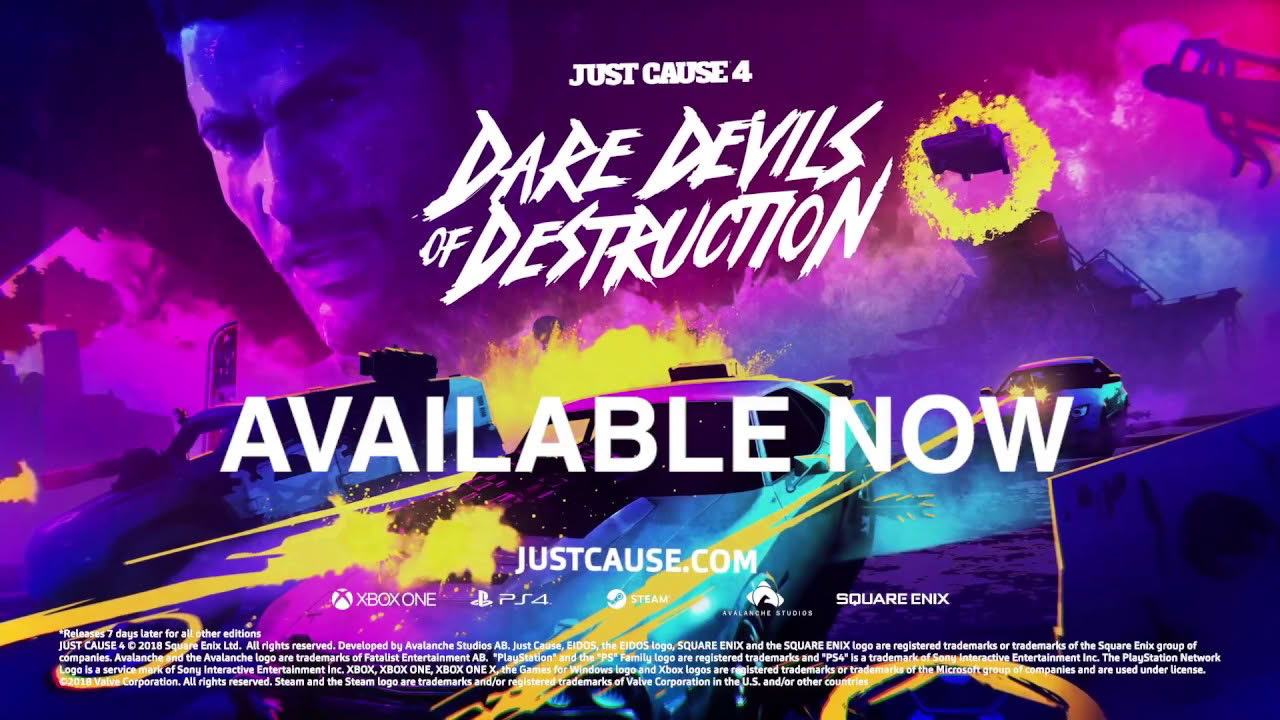 Just Cause 4: Dare Devils of Destruction - Available Now [ESRB]