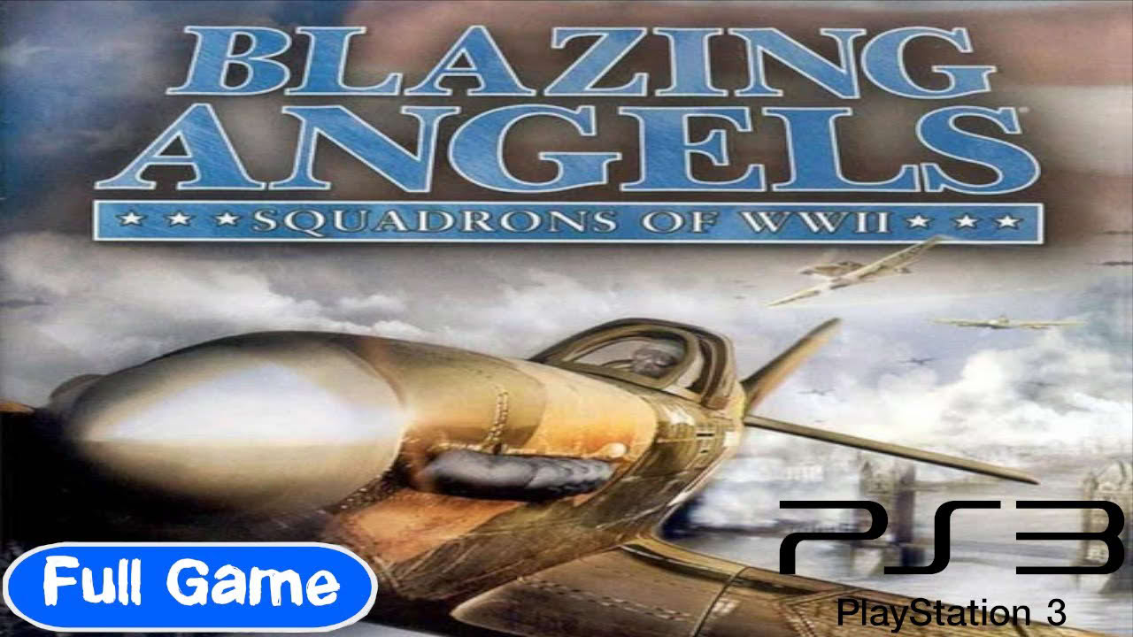 Blazing Angels: Squadrons of WWII (2006 PS3) FULL Game Playthrough (No Commentary)