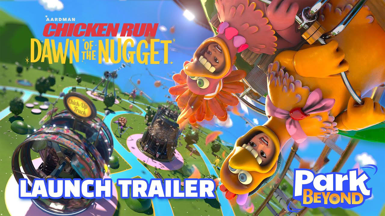 Park Beyond: Chicken Run: Dawn of the Nugget Launch Trailer