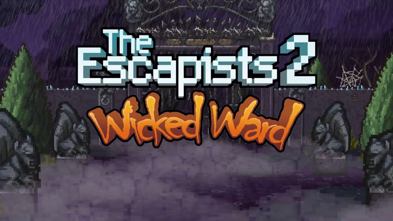 The Escapists 2 - Wicked Ward Trailer
