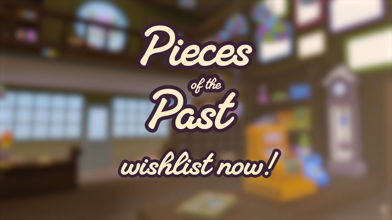 Pieces of the Past - Official Trailer