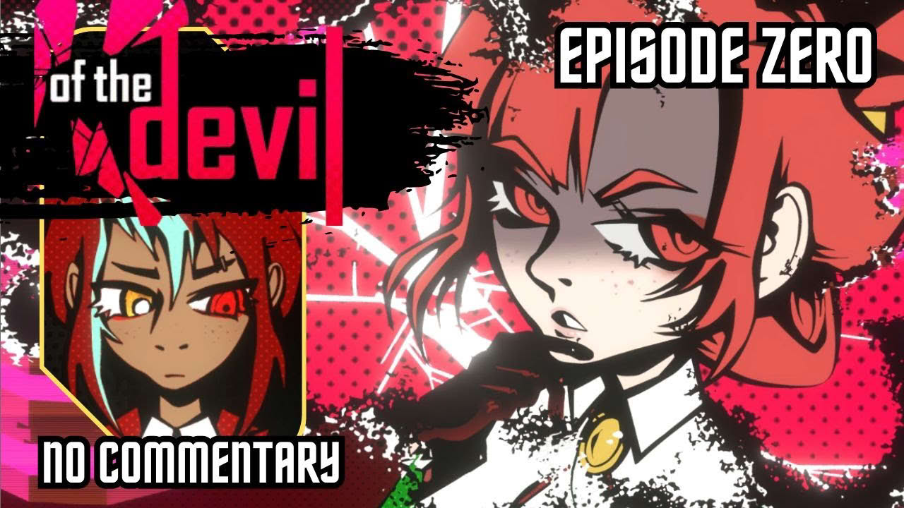 of the Devil - Episode 0 - No commentary