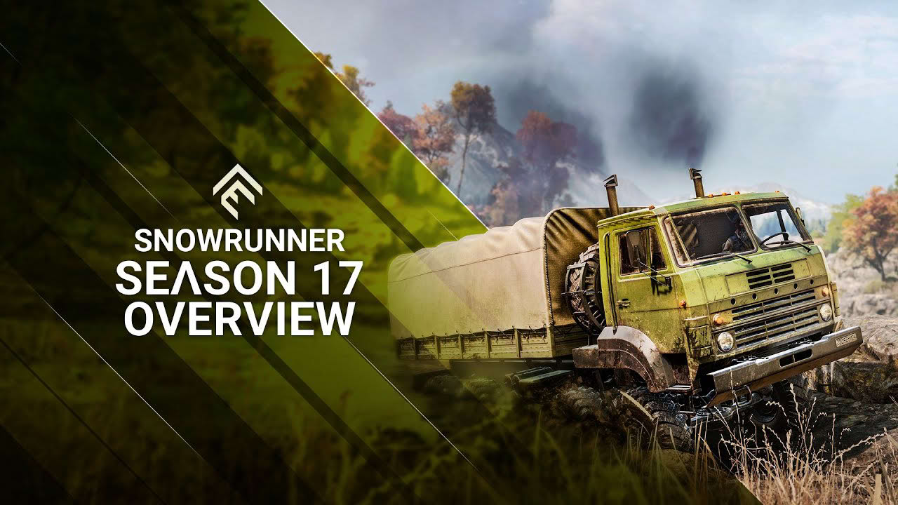 SnowRunner - Season 17 Overview Trailer