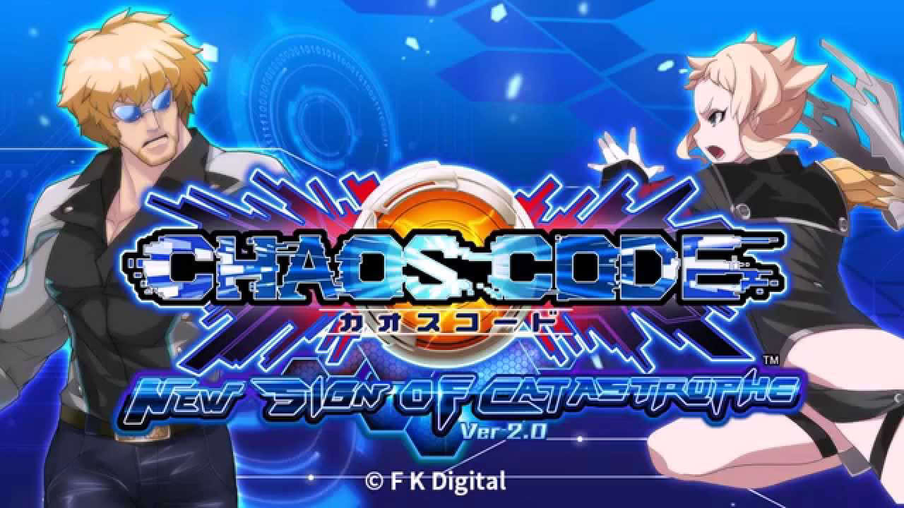 カオスコード -ニューサインオブカタストロフィ- Ver2.0 ルピナスPV