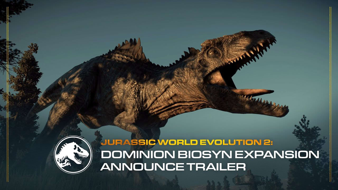 Jurassic World Evolution 2: Dominion Biosyn Expansion | Announcement Trailer