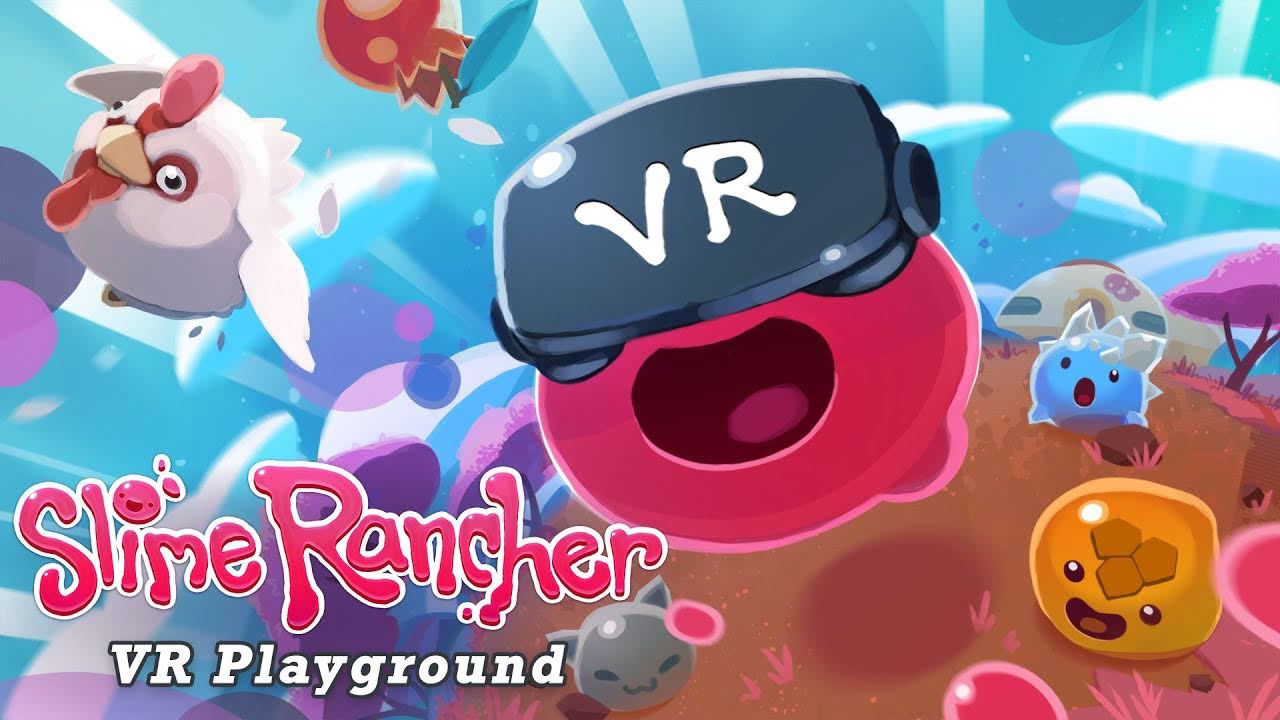 Slime Rancher: VR Playground - Launch Trailer