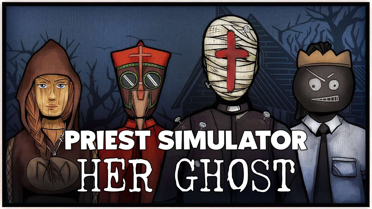 👻Priest Simulator: Her Ghost DLC (Release Trailer)