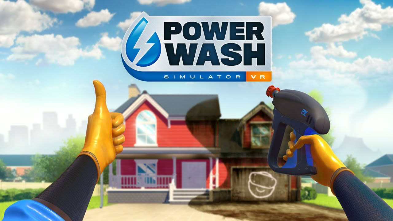 POWERWASH SIMULATOR VR OFFICIAL LAUNCH TRAILER | PLAY YOUR WAY | META QUEST