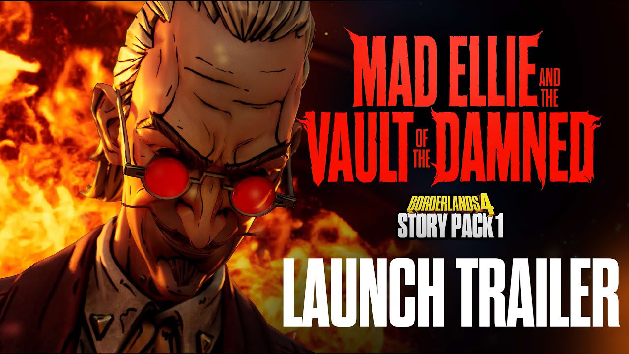 Borderlands 4 - Story Pack 1: Mad Ellie and the Vault of the Damned - Launch Trailer