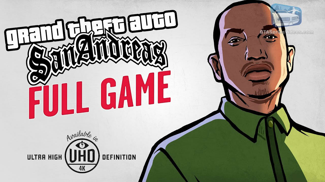 GTA San Andreas - Full Game Walkthrough in 4K