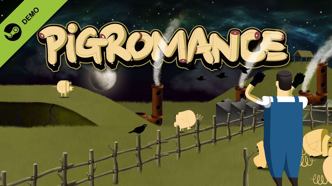 PIGROMANCE - Demo Trailer