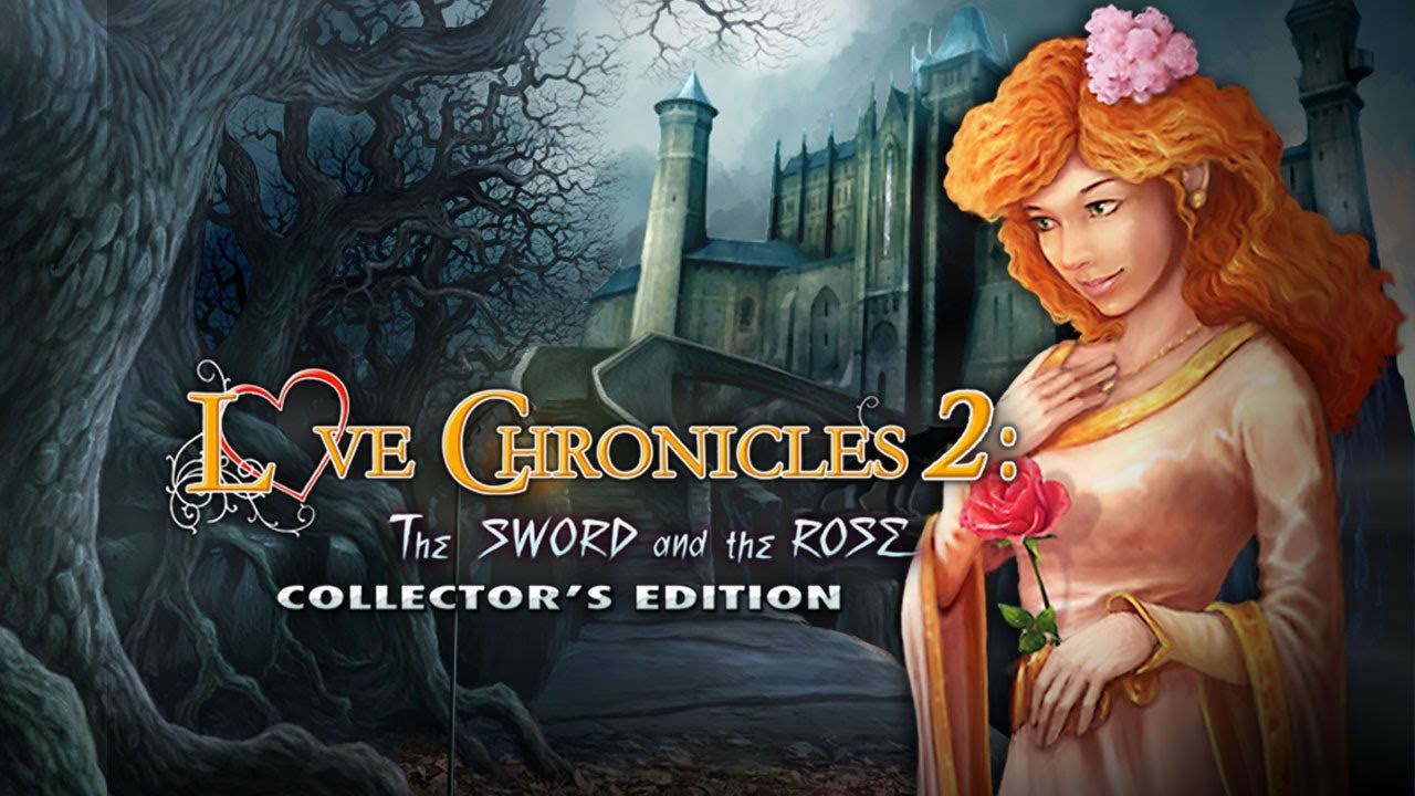 Love Chronicles: The Sword and the Rose