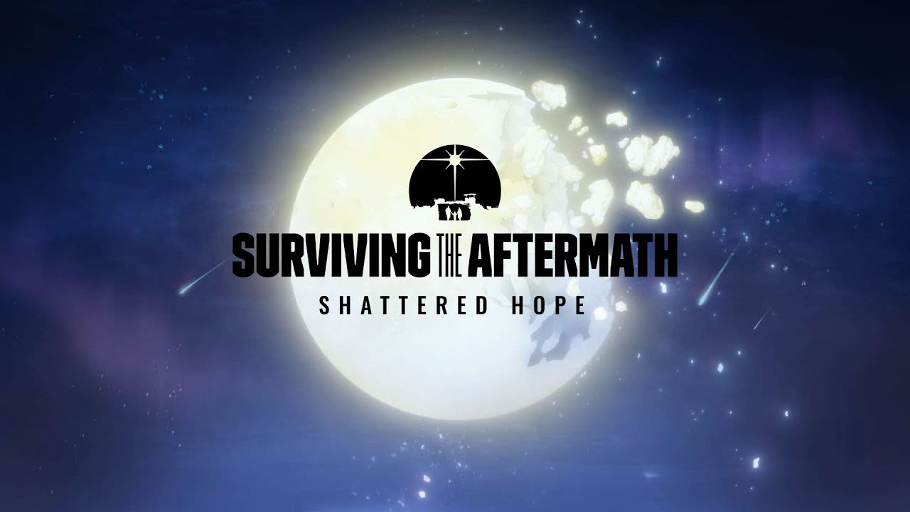 Surviving the Aftermath: Shattered Hope | Trailer [GOG]