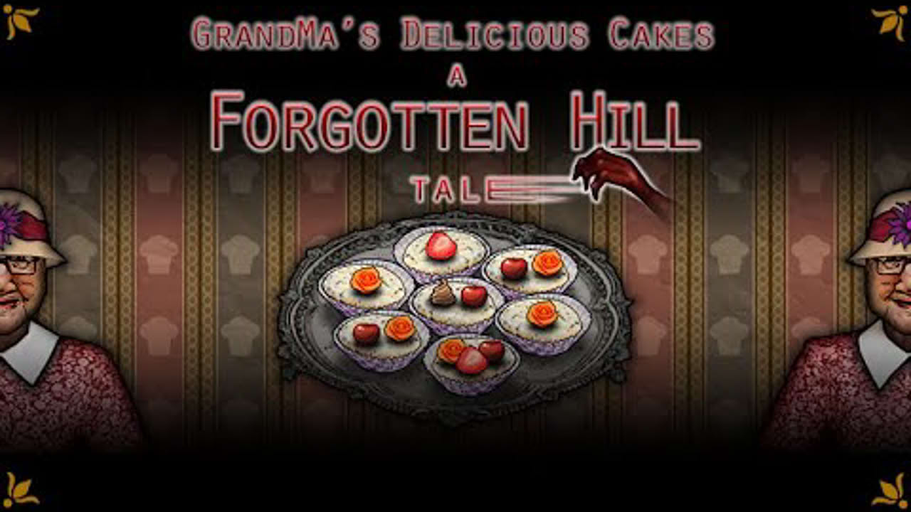 GrandMa's Delicious Cakes - A Forgotten Hill Tale