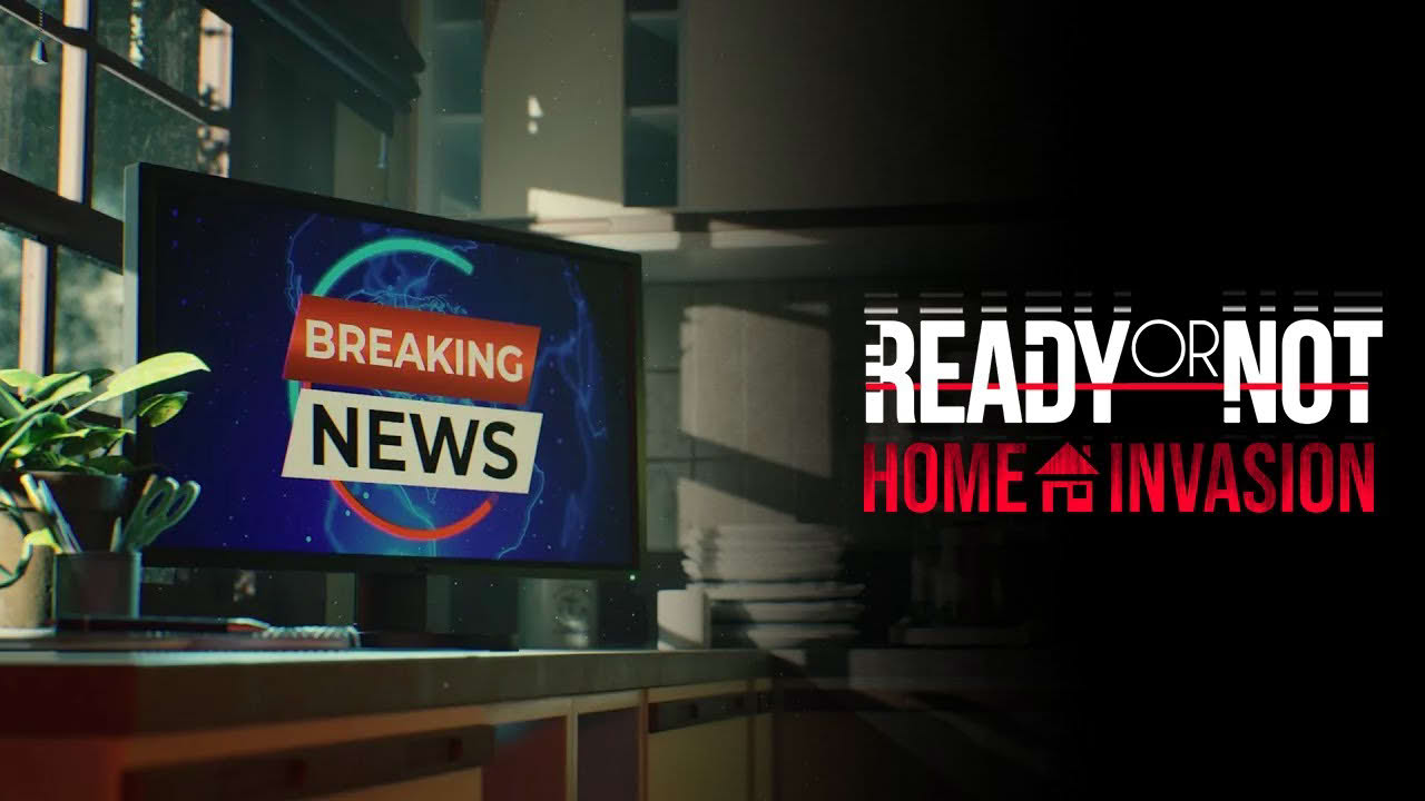 Ready or Not: Home Invasion Teaser