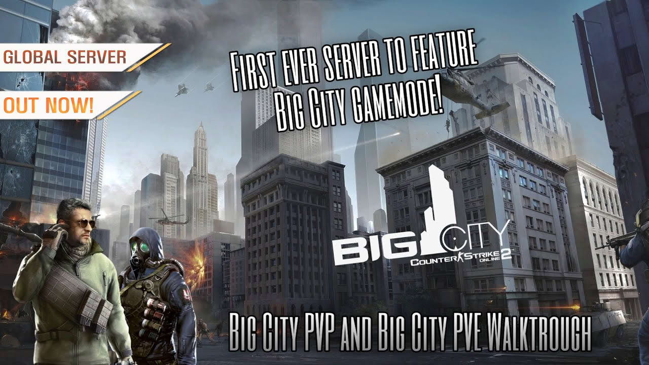 CSO2 | Counter-Strike Online 2 - Big City PVE / PVP Walkthrough