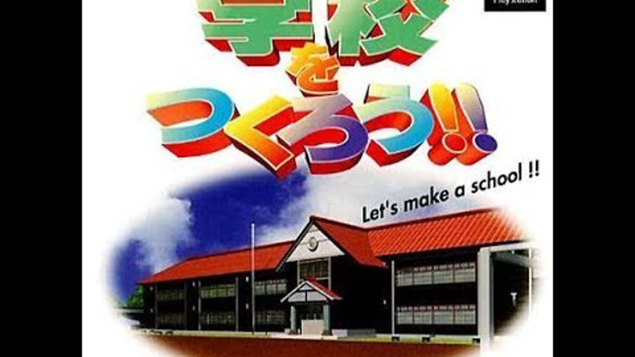 Gakkou o Tsukurou!!