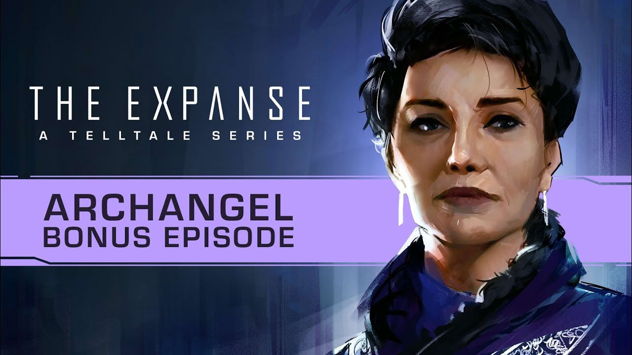 The Expanse: A Telltale Series - Archangel Bonus Episode Trailer