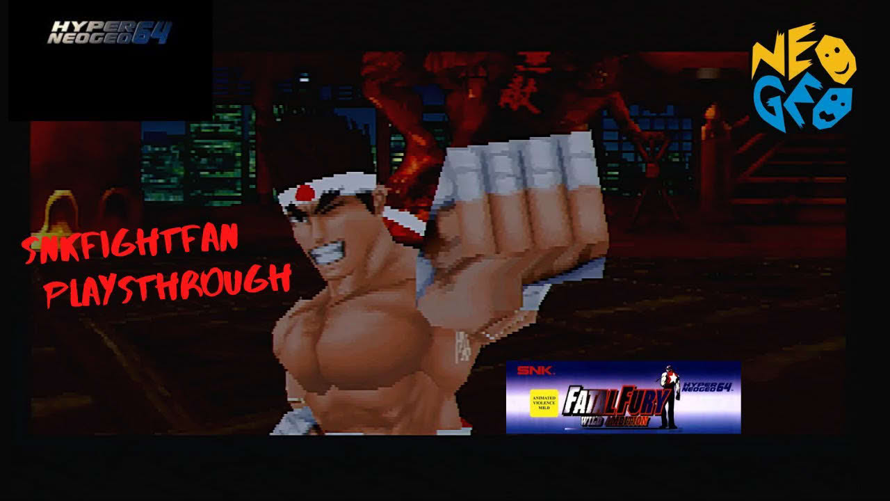 Fatal Fury Wild Ambition (Hyper Neo Geo 64), Playthrough