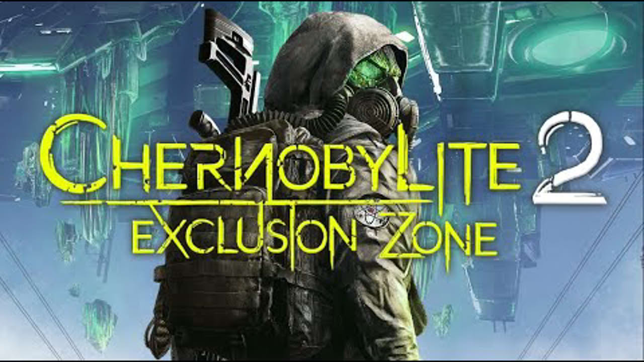 CHERNOBYLITE 2 ANNOUNCEMENT TRAILER