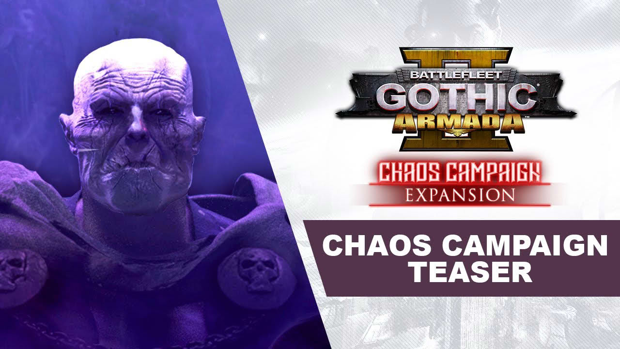 Battlefleet Gothic: Armada 2 - Chaos Campaign Expansion Teaser