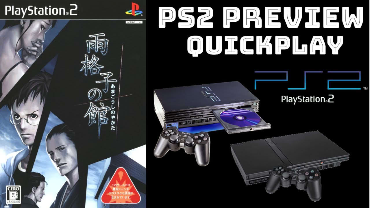 [PREVIEW] PS2 - Amagoushi no Yakata: Ichiyanagi Nagomu, Saisho no Junan (HD, 60FPS)