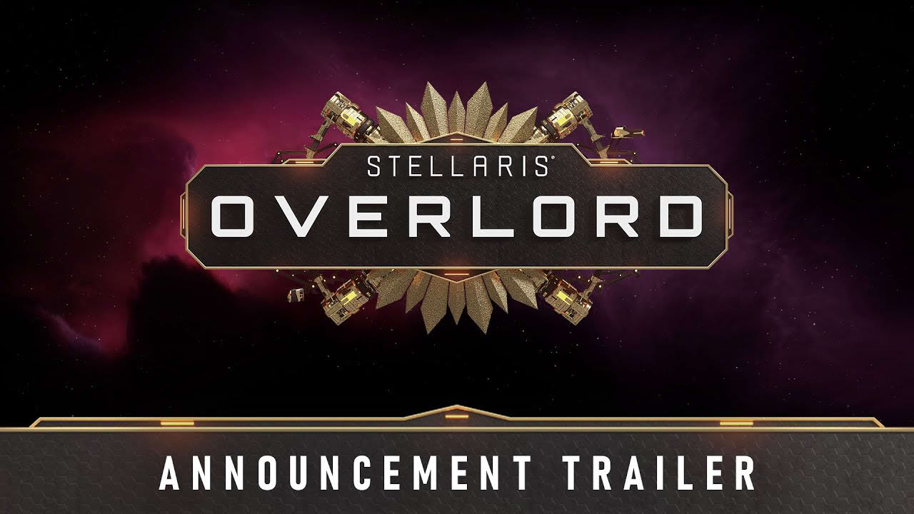 Stellaris: Overlord - Trailer