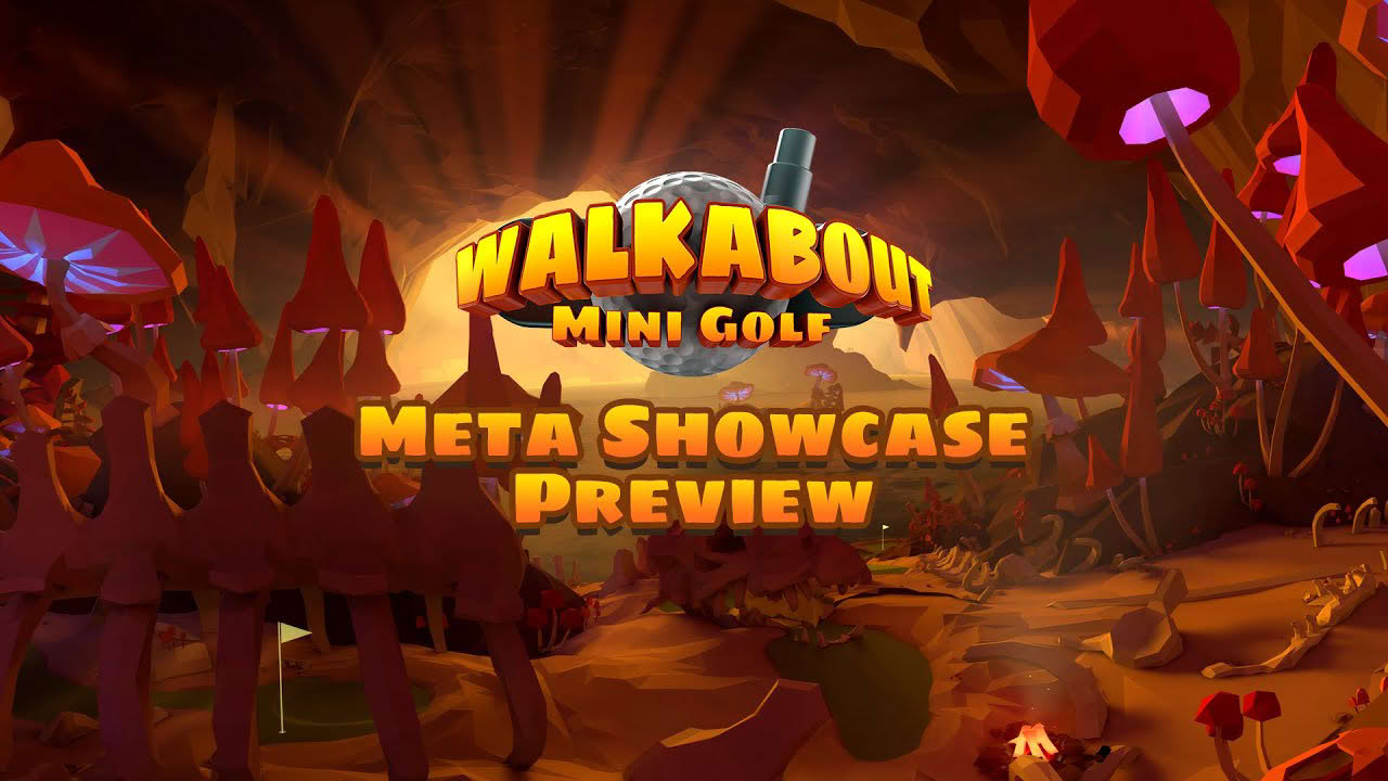 Walkabout Mini Golf | Spring 2023 Update | Meta Quest 2 + 3 + Pro